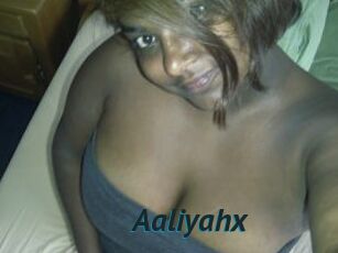 Aaliyahx