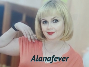 Alanafever