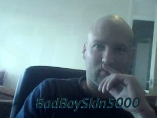 BadBoySkin5000