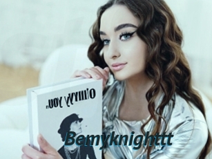 Bemyknighttt