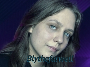 Blythefarwell