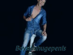 Boyslimhugepenis