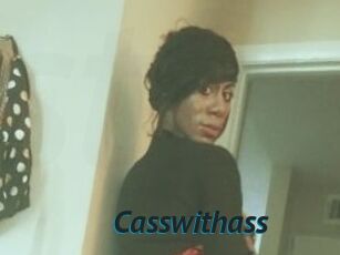 Casswithass