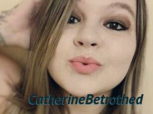 CatherineBetrothed