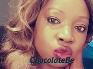 ChocolateBe
