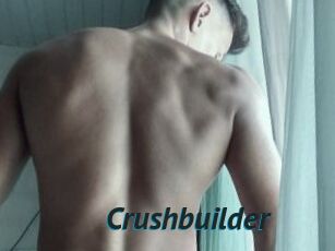 Crushbuilder