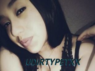 UDIRTYPETXX
