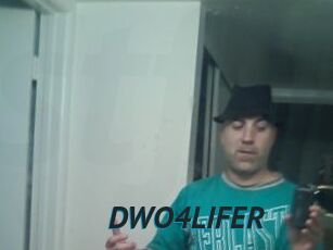 DWO4LIFER