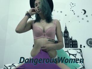 DangerousWomen