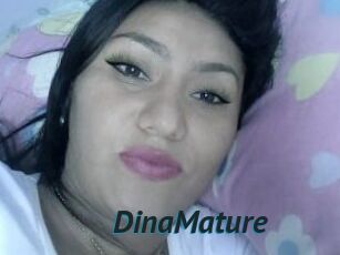 DinaMature