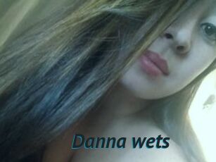 Danna_wets