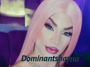 Dominantshayna