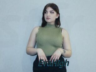 EvaHigh