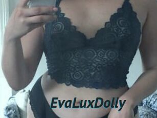 EvaLuxDolly