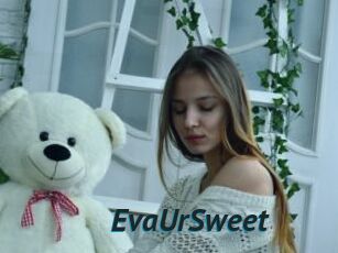 EvaUrSweet