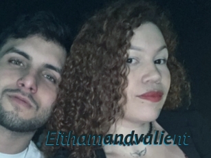 Eithamandvalient