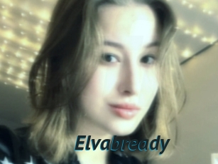 Elvabready