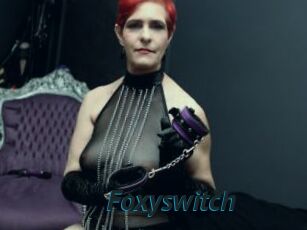 Foxyswitch