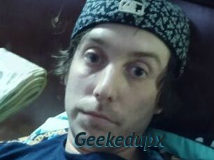 Geekedupx