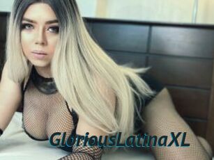 GloriousLatinaXL