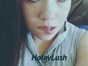 HaleyLush