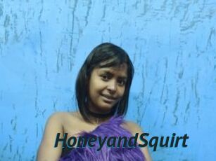 HoneyandSquirt