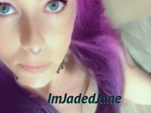 ImJadedJane