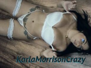 KarlaMorrisonCrazy