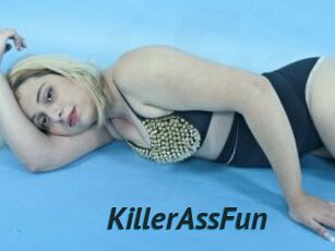 KillerAssFun