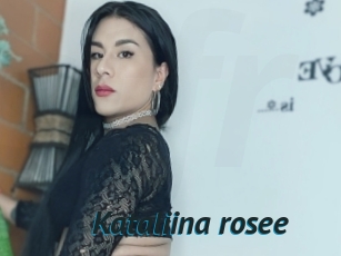 Kataliina_rosee