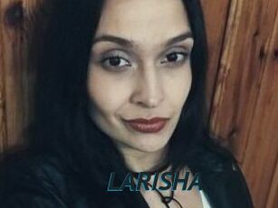 LARISHA