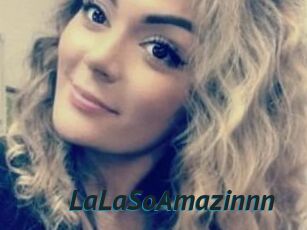LaLaSoAmazinnn