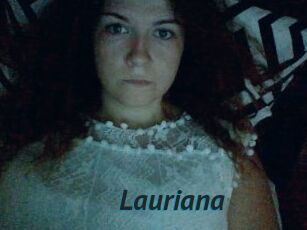 Lauriana