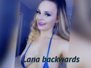 Lana_backwards