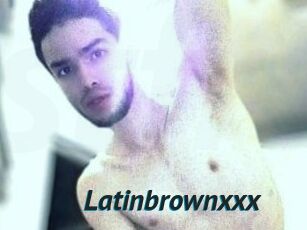 Latinbrownxxx