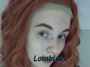 Lolablaze