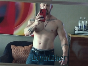Loyal2her