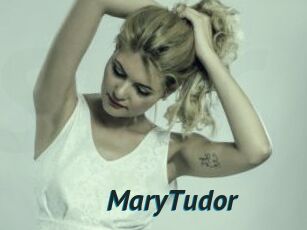MaryTudor