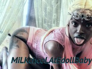 MiLKchcoLAtEdollBaby