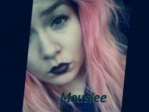 Mousiee