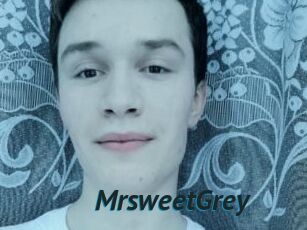 MrsweetGrey