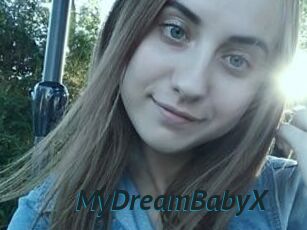 MyDreamBabyX