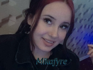 Mikafyre