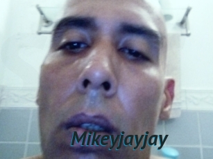 Mikeyjayjay