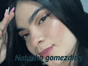 Natasha_gomezdirty