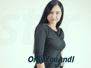 OnlyYouAndI