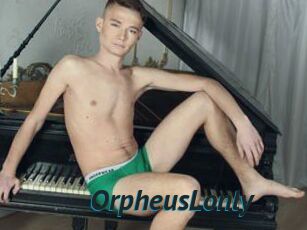 OrpheusLonly