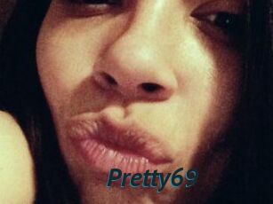 Pretty69