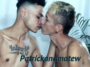 Patrickandmatew