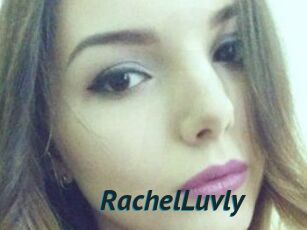 RachelLuvly